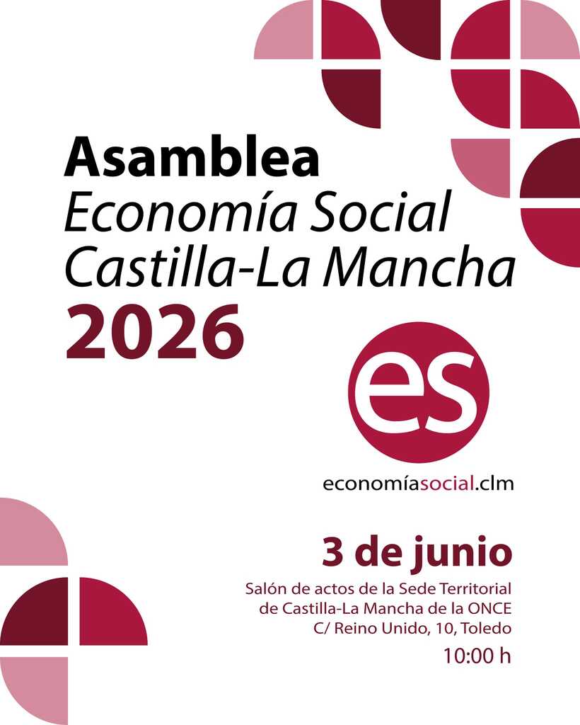 Unida, fuerte y comprometida: ¡así es la familia de la Economía Social de Castilla-La Mancha